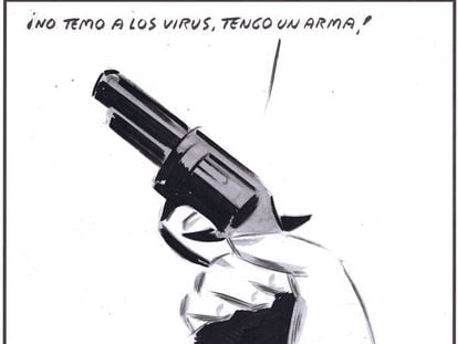 “I don’t fear viruses, I have a gun.”