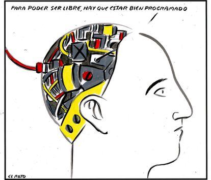 In order to be free, you have to be well-programmed.