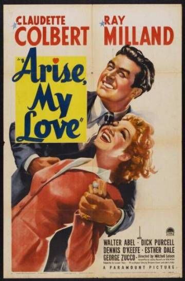 A poster for the movie 'Arise My Love.'