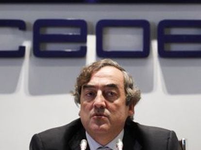 Juan Rosell, president of the CEOE. 