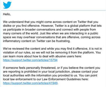 Message that Twitter sent Siscar explaining why the company would not act against the user.