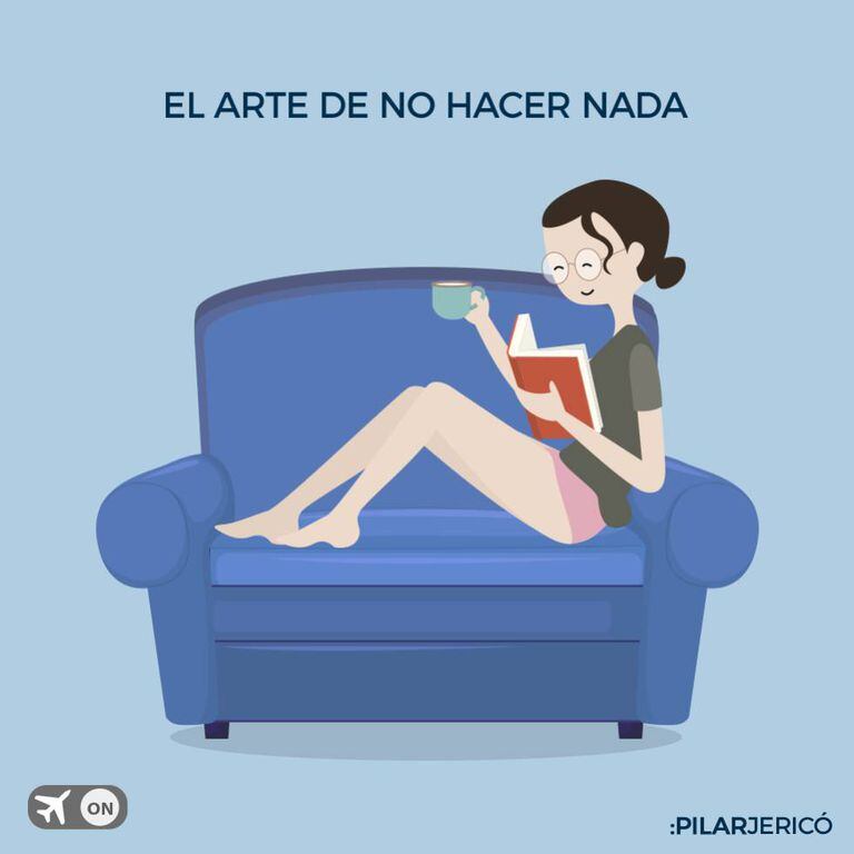 “The art of doing nothing.”