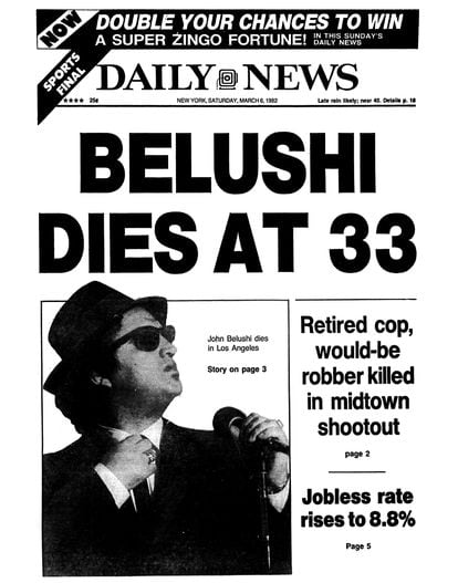 Front page of the 'Daily News' on March 6, 1982 announcing the death of John Belushi.