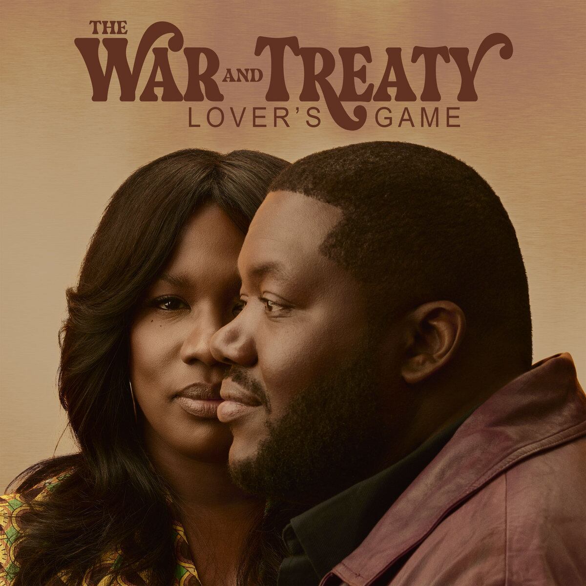 Cover of ‘Lover’s Game’, from The War and Treaty.